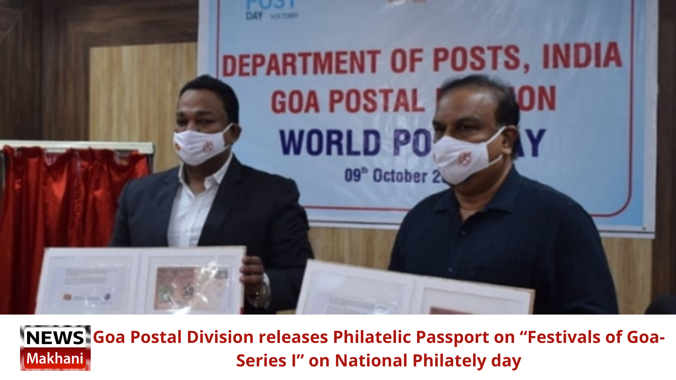 Goa Postal Division releases Philatelic Passport on “Festivals of Goa-Series I” on National Philately day Goa Postal Division releases Philatelic Passport on “Festivals of Goa-Series I” on National Philately day
