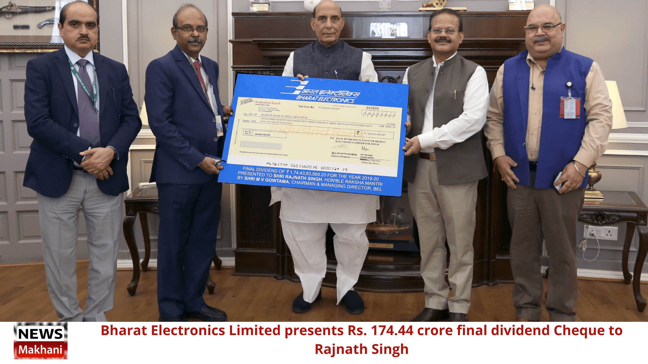 Bharat Electronics Limited presents Rs. 174.44 crore final dividend Cheque to Rajnath Singh Bharat Electronics Limited presents Rs. 174.44 crore final dividend Cheque to Rajnath Singh