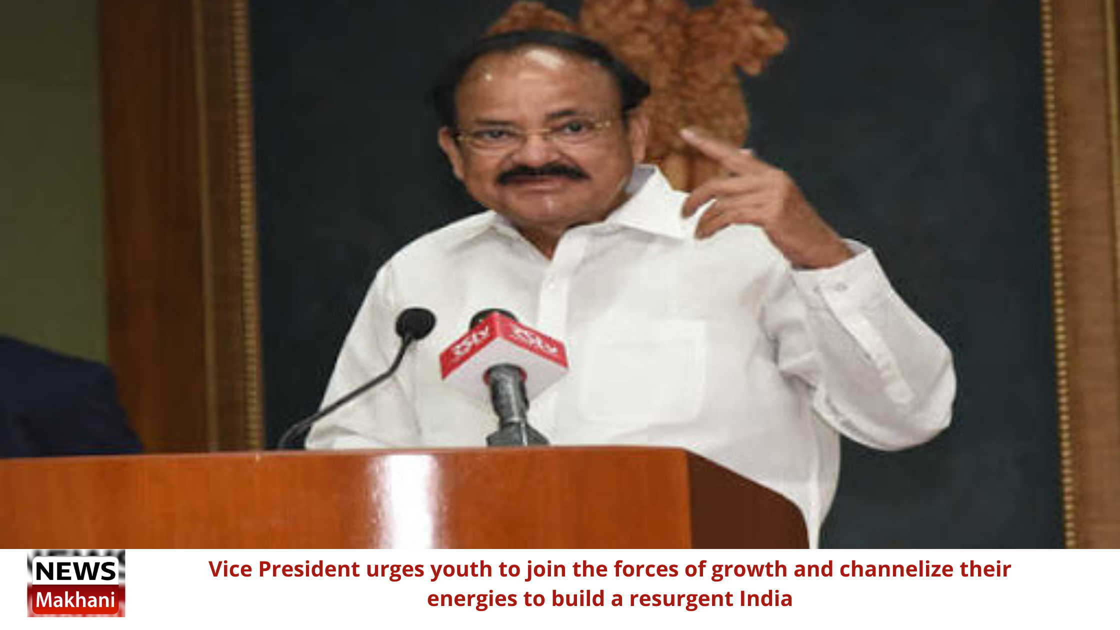 Vice President urges youth to join the forces of growth and channelize their energies to build a resurgent India Vice President urges youth to join the forces of growth and channelize their energies to build a resurgent India