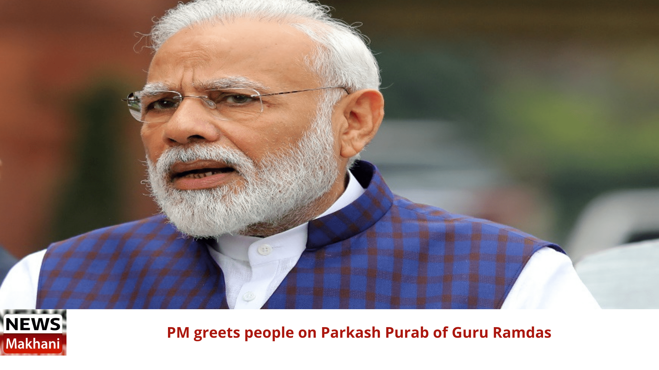 PM greets people on Parkash Purab of Guru Ramdas PM greets people on Parkash Purab of Guru Ramdas