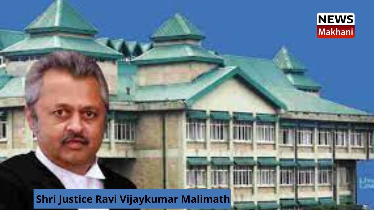 Shri Justice Ravi Vijaykumar Malimath