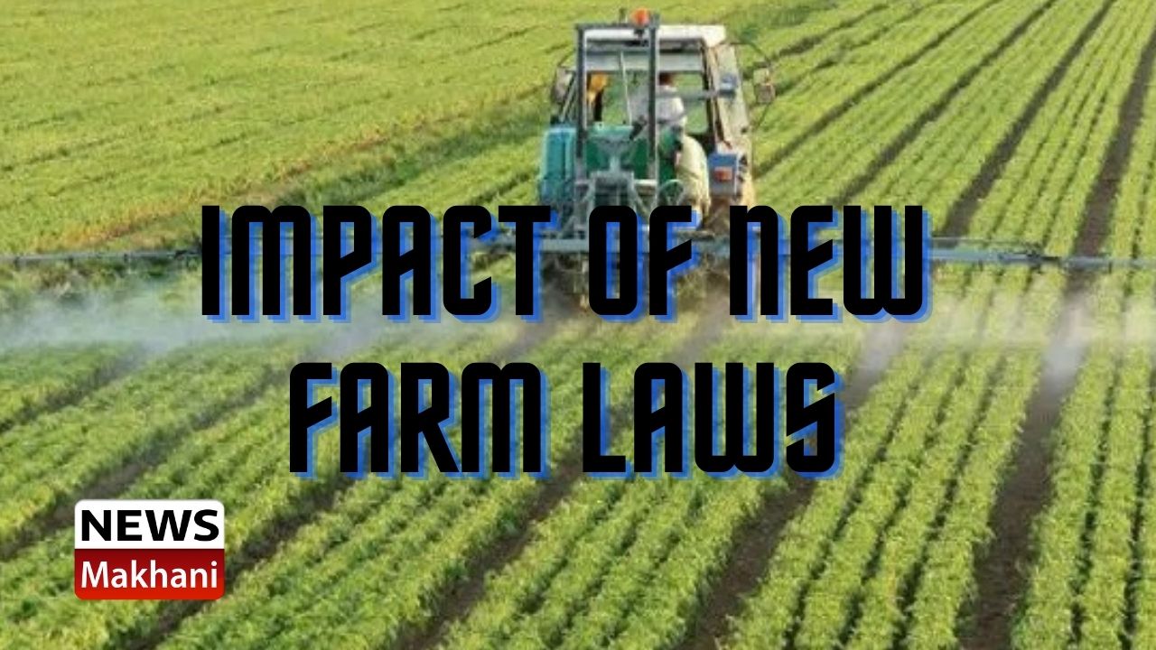 Impact of New Farm Laws