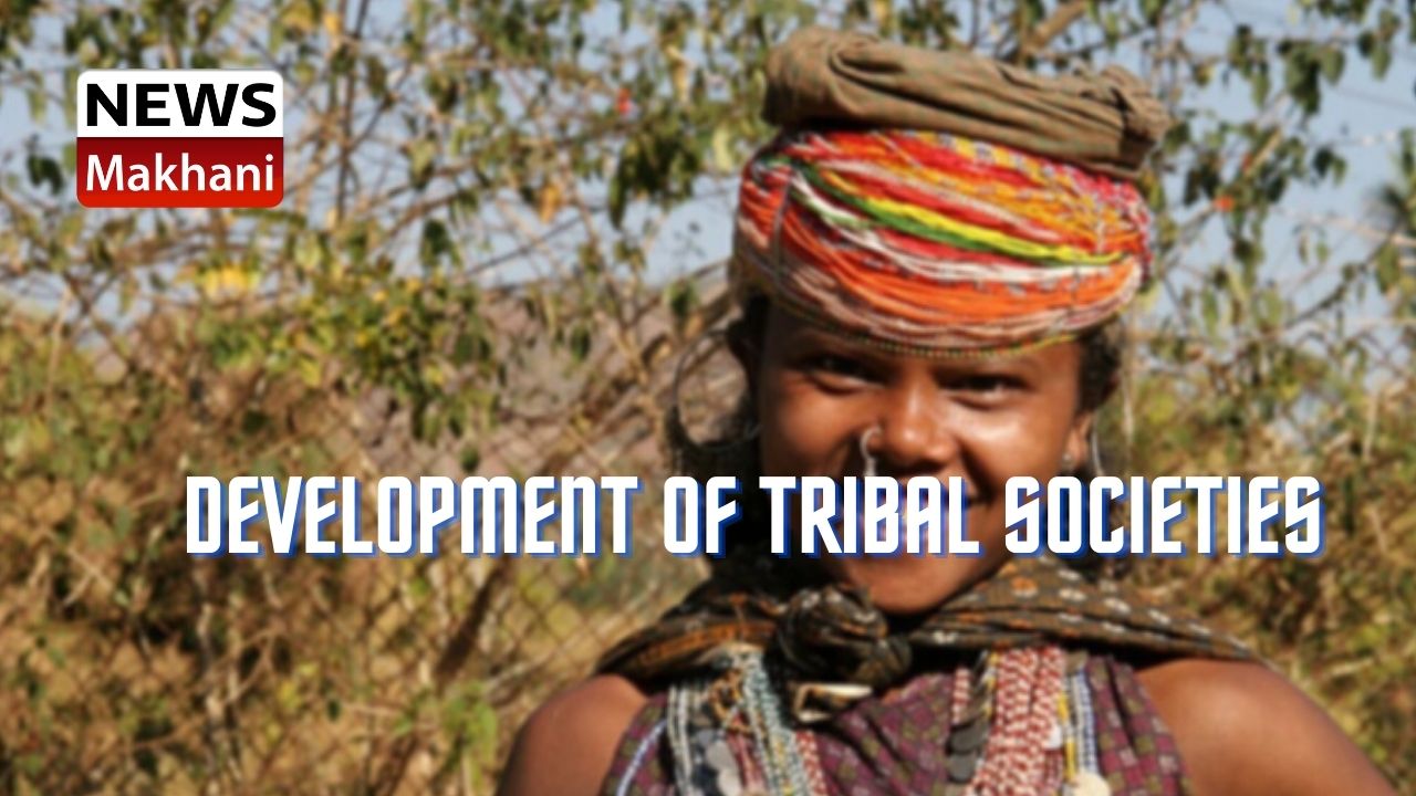 Development of Tribal Societies