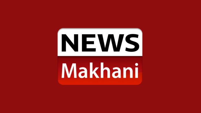 News Makhani News Makhani
