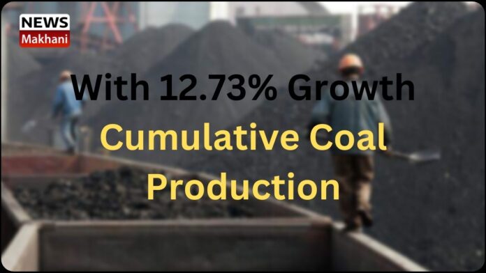 With 12.73% Growth Cumulative Coal Production With 12.73% Growth Cumulative Coal Production