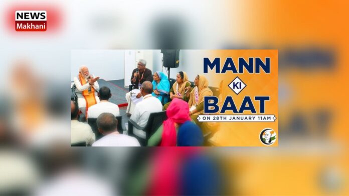Mann Ki Baat’ on 28.01.2024 Mann Ki Baat’ on 28.01.2024
