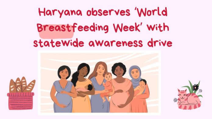 Haryana-observes-‘World-Breastfeeding-Week-with-statewide-awareness-drive.jpg