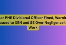 हिसार जनस्वास्थ्य अभियांत्रिकी विभाग के डिविजनल ऑफिसर पर लगाया जुर्माना