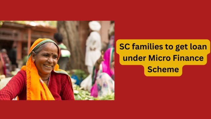 SC-families-to-get-loan-under-Micro-Finance-Scheme.jpg