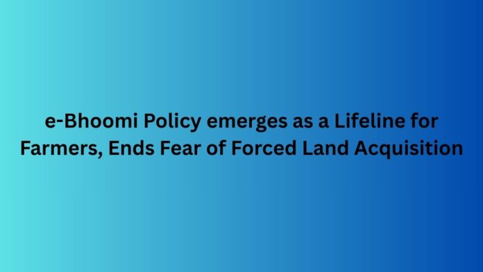 e-Bhoomi-Policy-emerges-as-a-Lifeline-for-Farmers-Ends-Fear-of-Forced-Land-Acquisition.jpg